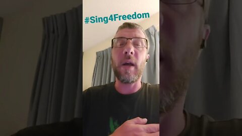 #Sing4Freedom 5-2-22