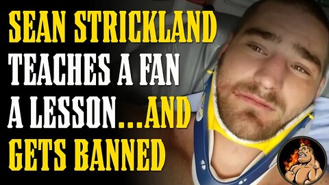 🤣Sean Strickland Teaches a Fan a LESSON - Gets BANNED!! (+ a story)