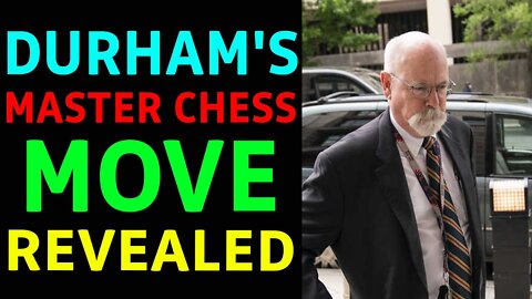 DURHAM'S MASTER CHESS MOVE: CLINTONS TRYING TO MANIPULATE THE COURT! FBI SHAKING TO THEIR CORE