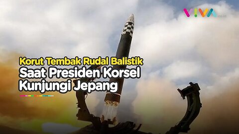 Presiden Korsel ke Jepang, Korut Lanjut Lucurkan Rudal Balistik