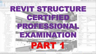 Autodesk Revit Structure Certified Professional Examination Reviewer – Part 1