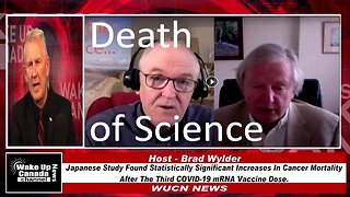 WUCN-Epi#179-Japanese Study Shows Increases In Cancer Mortality After The 3rd Dose of mRNA Vaccine