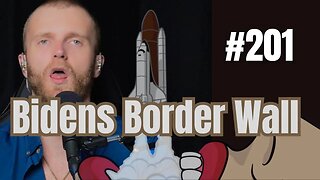 Biden's Border wall | Dangerous Misinformation Podcast | Full Episode #201