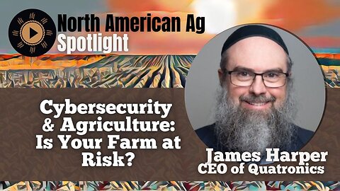 Cybersecurity and Agriculture: Is Your Farm at Risk?