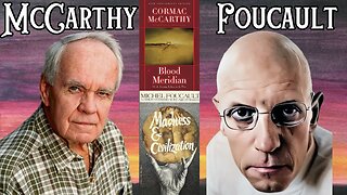 Cormac McCarthy & Michel Foucault