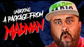 Unboxing (another) package from Madman Marz | deadpit.com