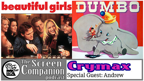 Reaching Crymax | Dumbo, Beautiful Girls