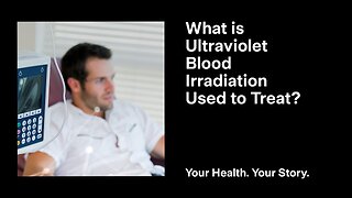 What is Ultraviolet Blood Irradiation Used to Treat?
