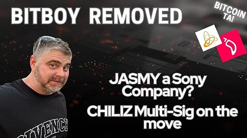 Unfortunate Update For Ben, Did He Actually Own BitBoy Crypto? Chiliz Dump? Jasmy & Sony Team Up?