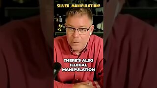 The Shocking Truth Behind Legal and Illegal Manipulation in the Silver Market