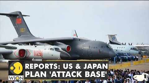 Reports: US & Japan planning 'Attack Base' in Taiwan against possible attacks from China | WION