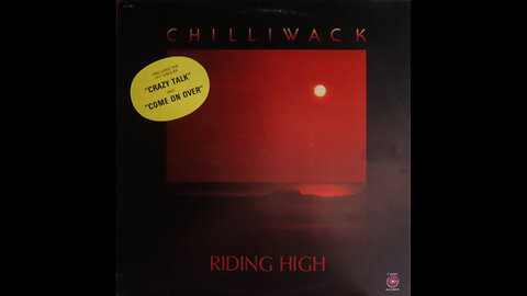 Chilliwack - Riding High (1974) [Complete LP]