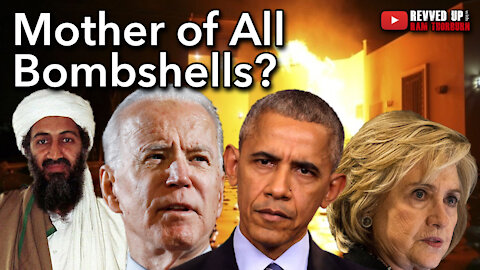 MAJOR BOMBSHELLS Dropping Involving Osama Bin Laden, Seal Team 6, and Benghazi | Revved Up