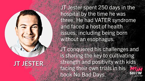 Ep. 242 - Facing Non-Stop Surgeries, JT Jester Encourages Teens to Not Let Trials Define Them