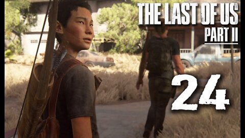 The Last of Us Part 2: Part 24 - You reap what you sow (with commentary) PS4