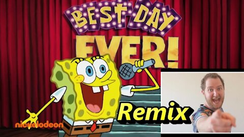 SpongeBob SquarePants (Tom Kenny) - Best Day Ever (Remix feat. Matt Mulholland) [A+ Quality]