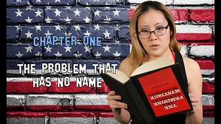 Breaking Stereotypes: Betty Friedan's The Feminine Mystique Chapter 1 Insights