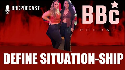 BBC PODCAST GUEST GIVES US THE DEFINITION OF SITUATION-SHIP #dating #datingtips #equality #redpill