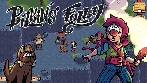 Bilkins' Folly - The Biggest Treasure Of All - Family! (Cute Adventure Game)