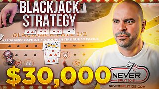 $30,000 High Roller Blackjack Strategy - NeverSplit10s - E247