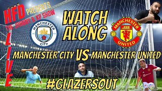 MANCHESTER UNITED VS MANCHESTER CITY Watch along with Johnny, KP & the gang !!!!!!!!!!!!!!