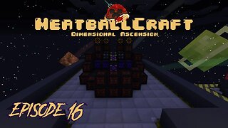 MeatballCraft: Dimensional Ascension | Episode Sixteen | WOOT WOOT!!