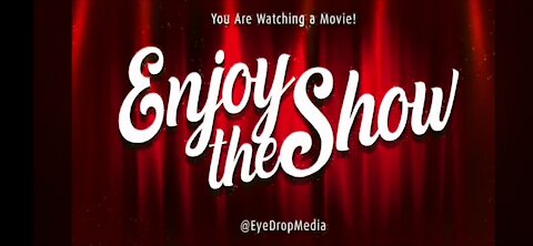 EnjoyTheShow @eyedropmedia
