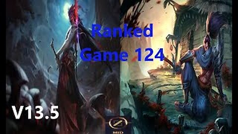 Ranked Game 124 Yone Vs Yasuo Mid League Of Legends V13.5