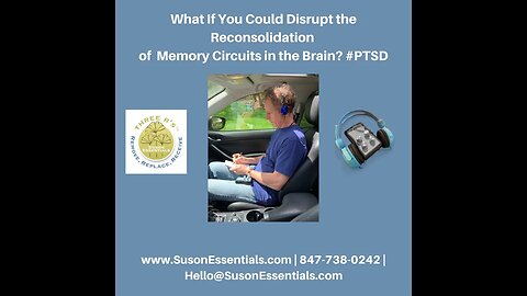 What if you could disrupt the Reconsolidation of Memory Circuits in the Brain?