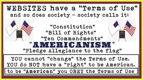 to be American you OBEY the Terms of Use