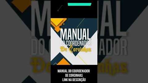 MANUAL DO COORDENADOR DE COROINHAS - #SHORTS