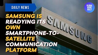 Samsung Is Readying Its Own Smartphone-To-Satellite Communication Platform