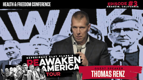 The ReAwaken America Tour | Thomas Renz | Why This Lawyer Is Suing Doctor Fauci