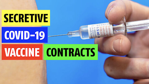 Secretive Covid-19 Vaccine Contracts