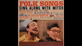 Mitch Miller and the Gang – Folk Songs Sing Along With Mitch