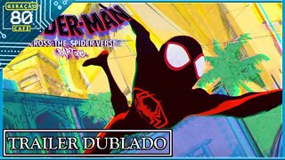 Homem-Aranha Através do Aranhaverso - Parte 1 - Trailer (Dublado)