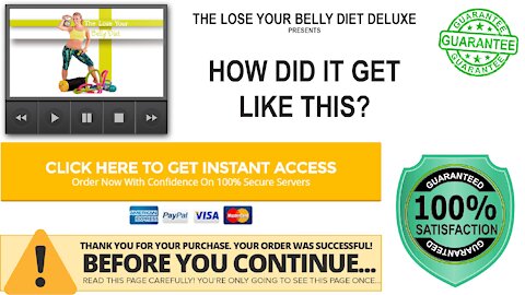 The Lose Your Belly Diet Deluxe - How Did It Get Like This