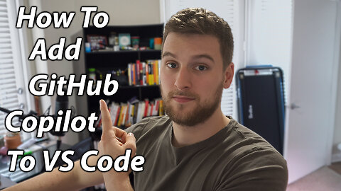 How To Add GitHub Copilot To VS Code