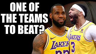 Are The Lakers ONE OF The Teams To Beat In The Playoffs?