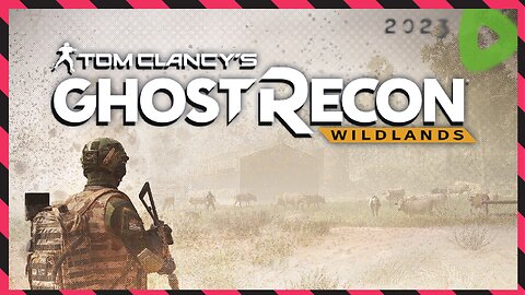 Holdin' it (Bolivia) down (goodly) ||||| 09-07-23 ||||| Ghost Recon: Wildlands (2017)