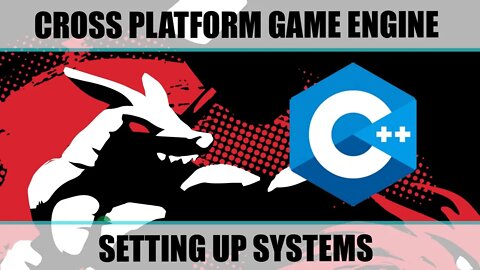 Game Engine Systems - Cross Platform Game Engine Development