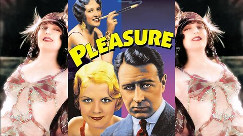 PLEASURE (1931) Conway Tearle, Carmel Myers & Frances Dade | Drama, Romance | B&W