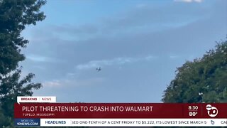 Pilot in Mississippi threatened to crash into Walmart