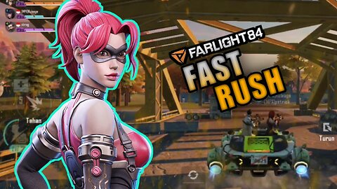 Farlight 84 fast rush gameplay | Farlight 84 Gameplay