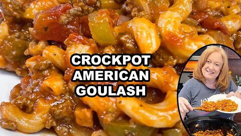 CROCKPOT AMERICAN GOULASH, Slow Cooker Ground Beef Recipe