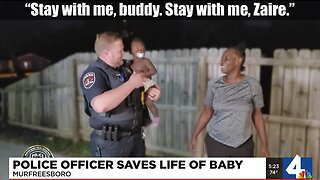 Tennessee Cop Save Life of Baby: “Stay with me, buddy. Stay with me, Zaire.”