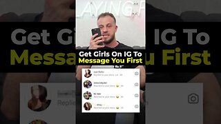 Ultimate Trick To Get Girls To Message You First On Instagram