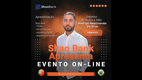 SHAO BANK VENHA PARTICIPAR DA NOSSA APRESENTAÇÃO HOJE 07 10 2023 NO ZOOM