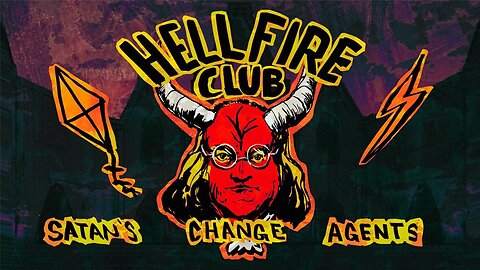 Midnight Ride: Hellfire Club- Satan's Change Agents