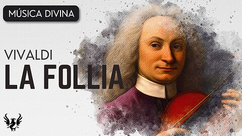 💥 VIVALDI ❯ La Follia ❯ 432 Hz 🎶